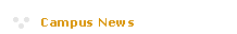 Campus and University News