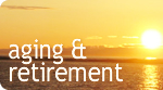 Aging & Retirement